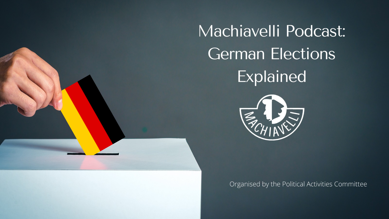 Machiavelli Podcast: German Elections Explained