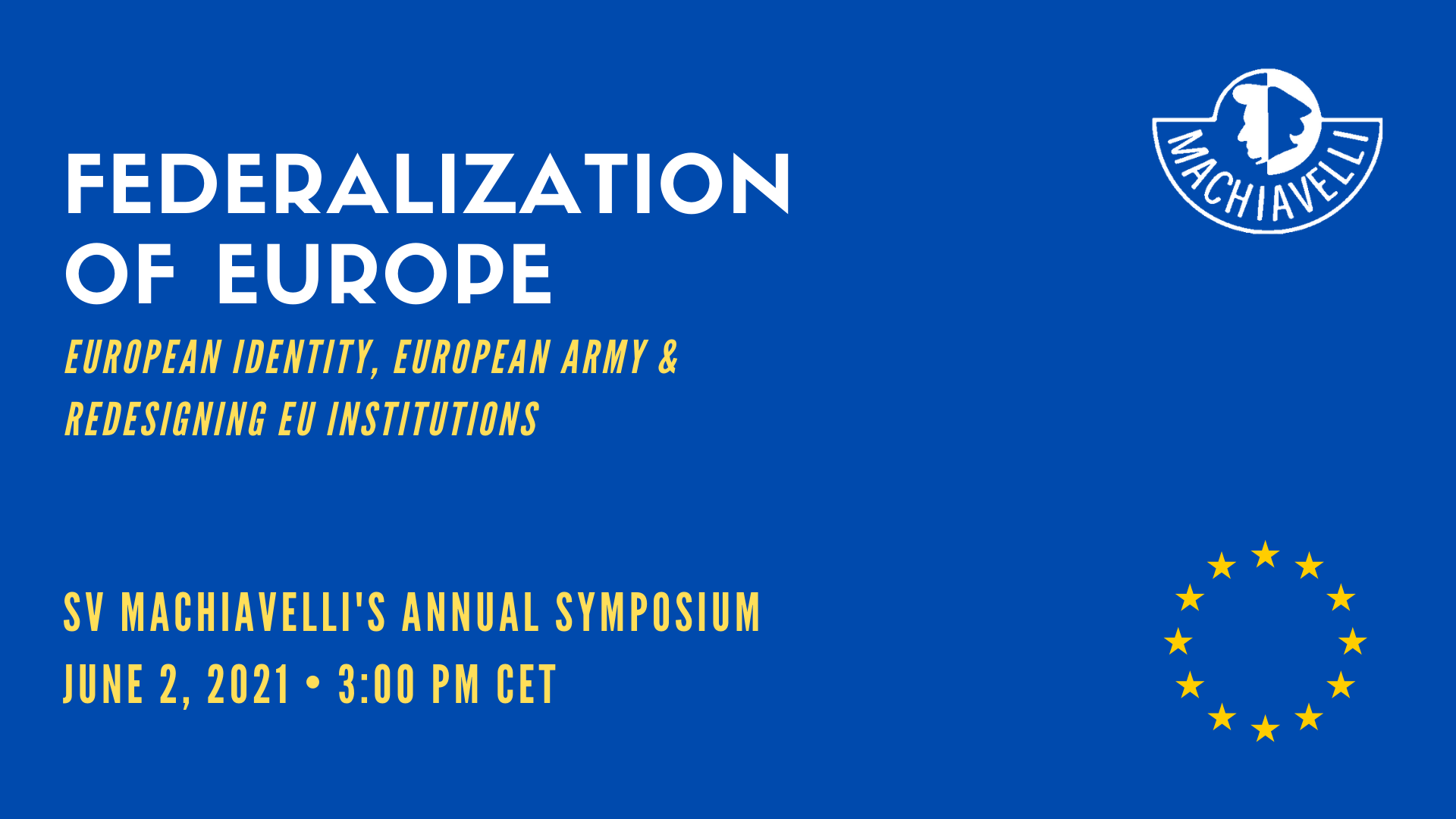 Symposium: Federalization of Europe